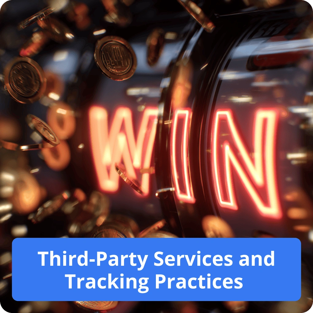 Third-Party Services and Tracking Practices